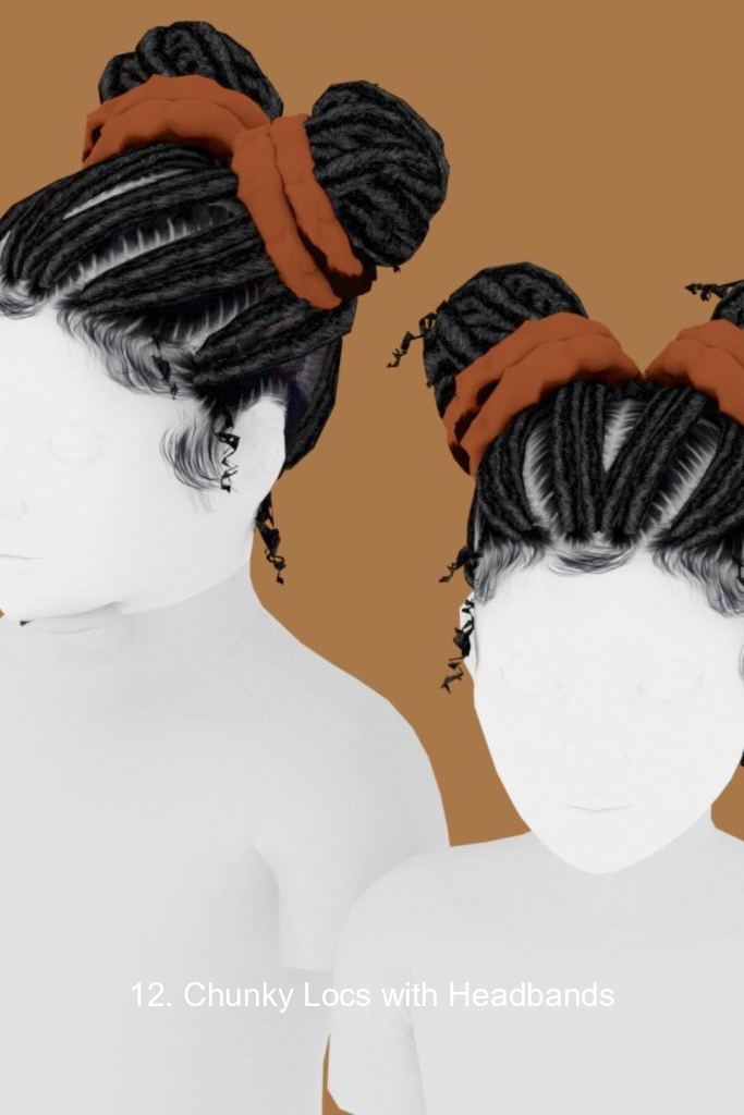 12. Chunky Locs with Headbands