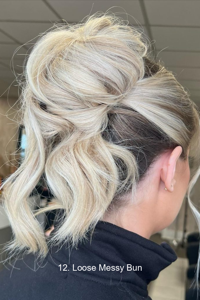 12. Loose Messy Bun