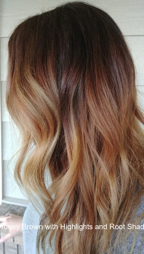 2. Honey Brown with Highlights and Root Shadow