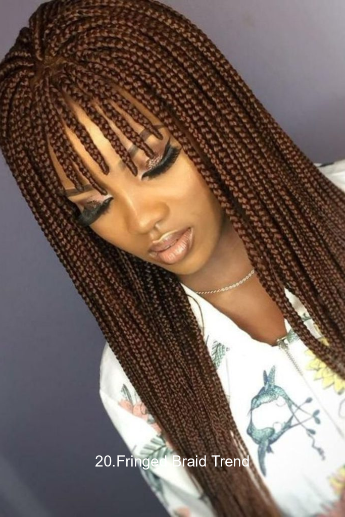 20.Fringed Braid Trend