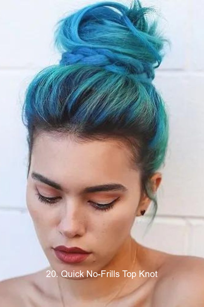 20. Quick No-Frills Top Knot