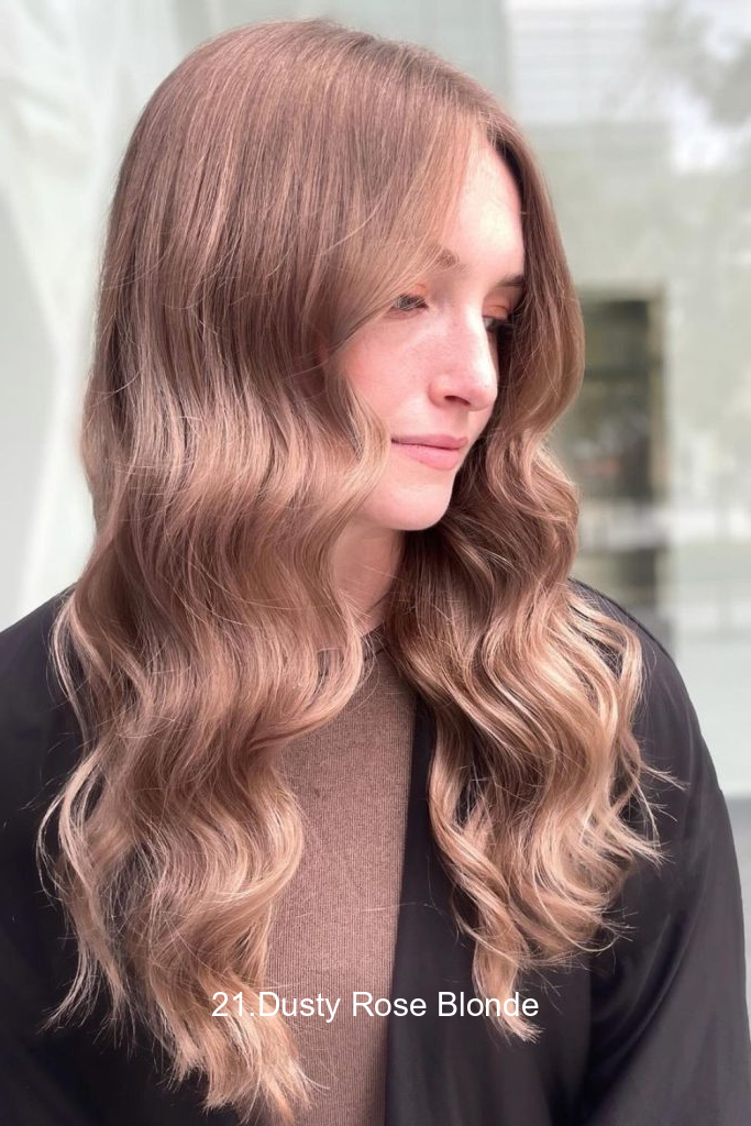 21.Dusty Rose Blonde