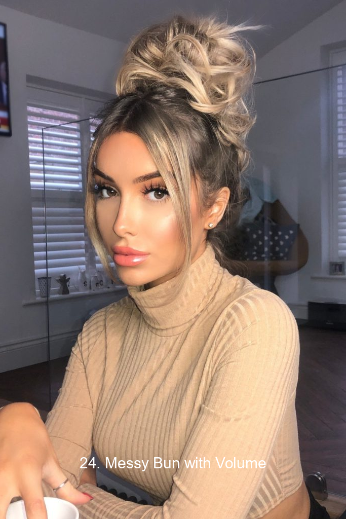 24. Messy Bun with Volume