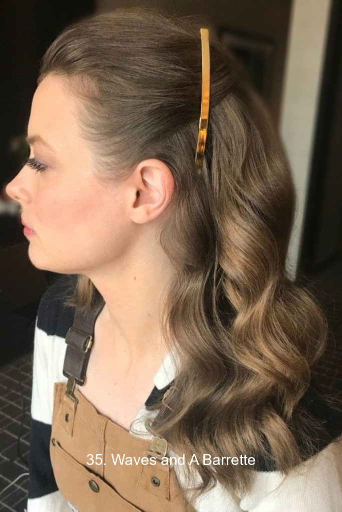35. Waves and A Barrette