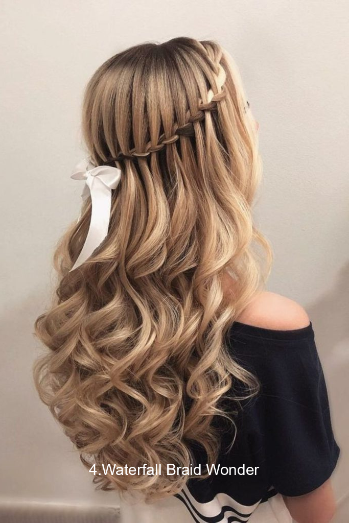 4.Waterfall Braid Wonder
