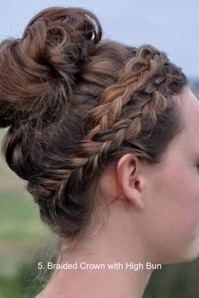 5. Braided Crown with High Bun